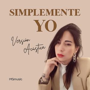 Simplemente Yo (Special Version Acustica)