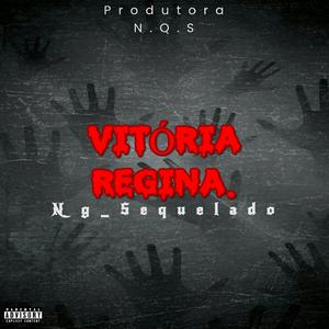 Vitória Regina.