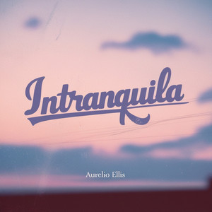 Intranquila (Original Mix)