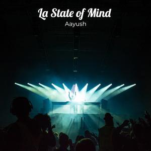 La State of Mind