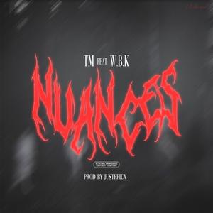Nuances (feat. W.B.K)