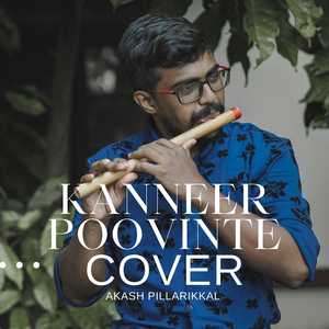 Kanneer Poovinte(Cover)