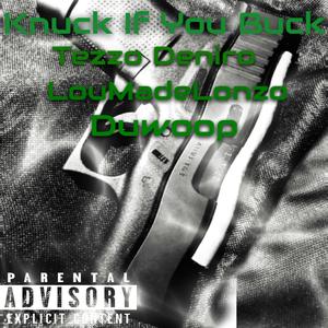 KIYB (feat. LouMadeLonzo & Duwoop)