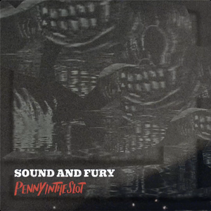 Sound And Fury