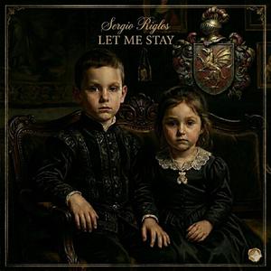 Let me stay