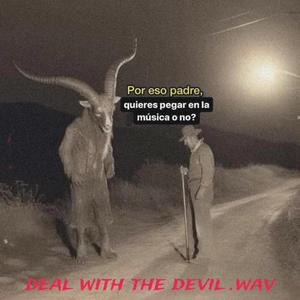 DEALWITHTHEDEVIL