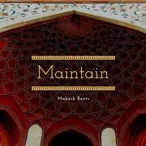 Maintain