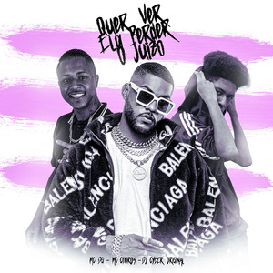 QUER VER ELA PERDER O JUÍZO