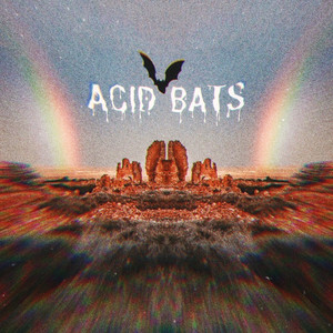 Acid Bats
