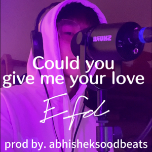 Give me your love prod by. abhisheksoodbeats