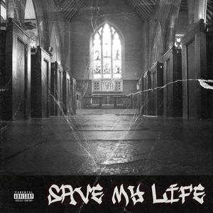 Save My Life (feat. 44Rose)