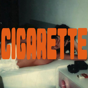 Cigarette!