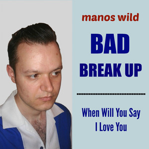 Bad Break Up