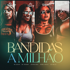 Bandidas a Milhão