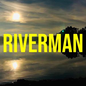 Riverman (feat. Leo Nordmann)