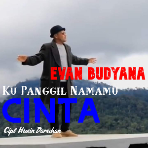 Ku Panggil Namamu Cinta