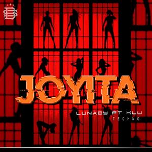 Joyita (Techno) (feat. Lunacy)