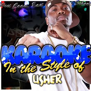 Can U Get Wit It (In the Style of Usher) [Karaoke Version]