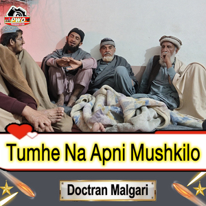 Tumhe Na Apni Mushkilo