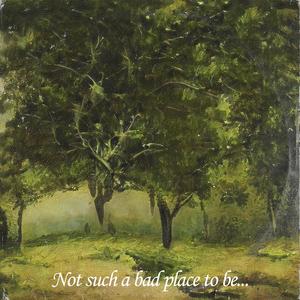 Not such a bad place to be