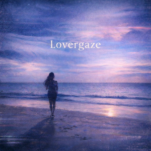 Lovergaze