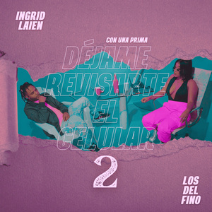 Con Una Prima Déjame Revisarte El Celular 2