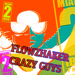 Crazy Guys (Reprise Beats Mix)