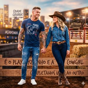 O playboyzinho e a cowgirl