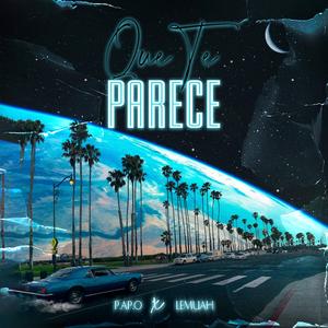 Que Te Parece (feat. Lemuah)