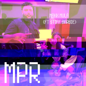 M.P.R. (feat. $tiff Barbie)