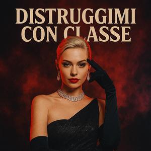 Siamo tossici chic (RADIO EDIT)