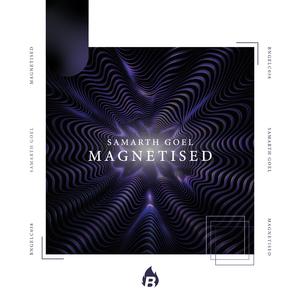 Magnetised