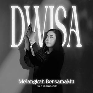 Melangkah BersamaMu