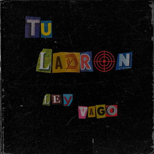 Tu Ladron