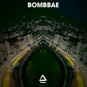 BOMBBAE（Dunes Music Festival 2018 Official Anthem）