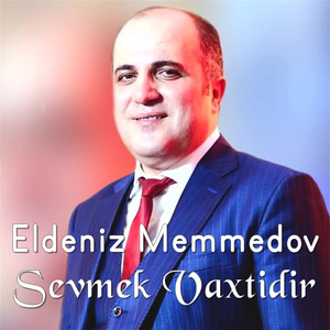 Sevmek Vaxtidir