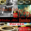 Vitao Mc - 1 Doze de Café e 2 de Corote