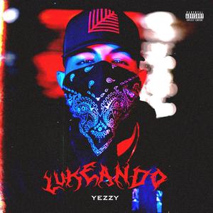 LUKEANDO (YZ VERSION)