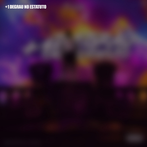 +1 Degrau No Estatuto