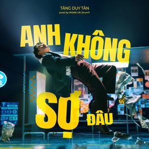 Anh Không Sợ Đâu