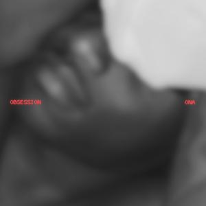 Obsession