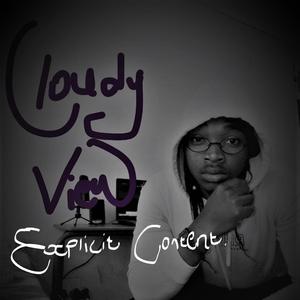 Cloudy View (feat. Schizophrenia Chao)