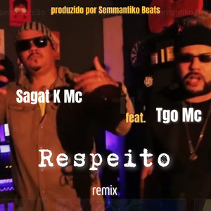 Respeito (Remix)