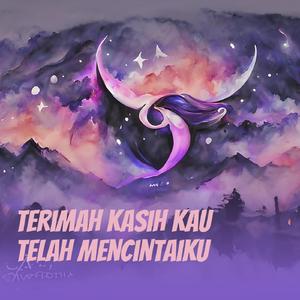 Terimah Kasih Kau Telah Mencintaiku