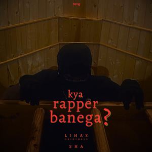 kya rapper banega?
