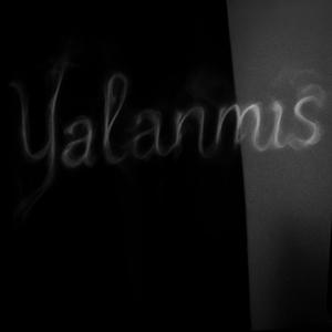 Yalanmış