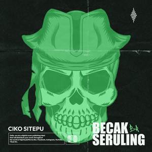 BECAK SERULING (Original Mix)