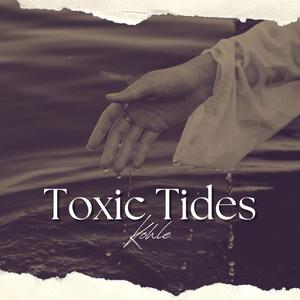Toxic Tides