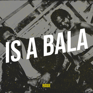 Is a Bala
