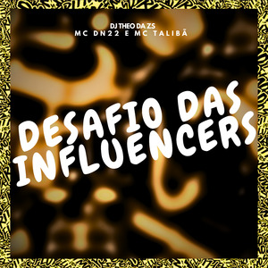 Desafio das Influencers